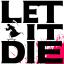 Let It Die (PS4)