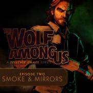 The Wolf Among Us - Episode 2: Smoke And Mirrors