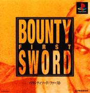 Bounty Sword First
