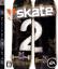 Skate 2