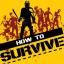 How to Survive (PSN PS3)