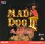 Mad Dog II: The Lost Gold