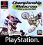 Championship Motocross: featuring Ricky Carmichael (Dirt Champ Motocross No 1)