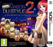 La Nouvelle Maison du Style 2 : Les Reines de la Mode