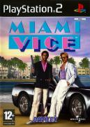 Miami Vice : 2 Flics à Miami