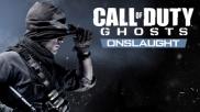 Call of Duty : Ghosts : Onslaught (DLC)