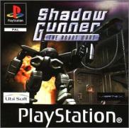 Shadow Gunner: The Robot Wars