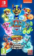 PAW Patrol Mighty Pups : La Pat' Patrouille Sauve La Grande Vallée