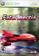 Fatal Inertia