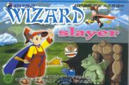 Wizard Slayer  