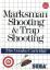 Marksman Shooting & Trap Shooting