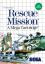Rescue Mission Rescue Mission