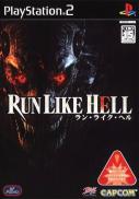 RLH: Run Like Hell