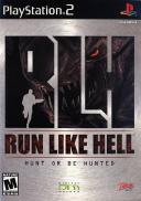 RLH: Run Like Hell