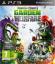 Plants vs Zombies : Garden Warfare Plants vs Zombies : Garden Warfare