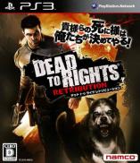 Dead to Rights : Retribution