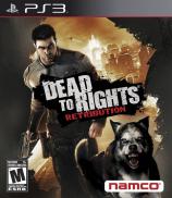 Dead to Rights : Retribution