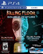 Killing Floor: Double Feature (PS VR)