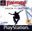 Thrasher : Skate And Destroy Thrasher : Skate And Destroy