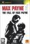 Max Payne 2 : The Fall of Max Payne Max Payne 2 : The Fall of Max Payne