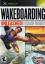 Wakeboarding Unleashed featuring Shaun Murray