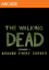 The Walking Dead : Episode 4 - Around Every Corner (Xbox Live Arcade) The Walking Dead : Episode 4 - Around Every Corner (Xbox Live Arcade)